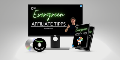 Die Evergreen Affiliate Tipps
